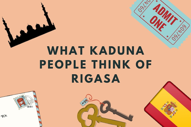Read more about the article What Kaduna People Think about Rigasa
